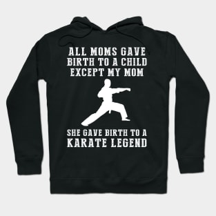 Karate Legend - The Martial Arts Birth Story Hoodie